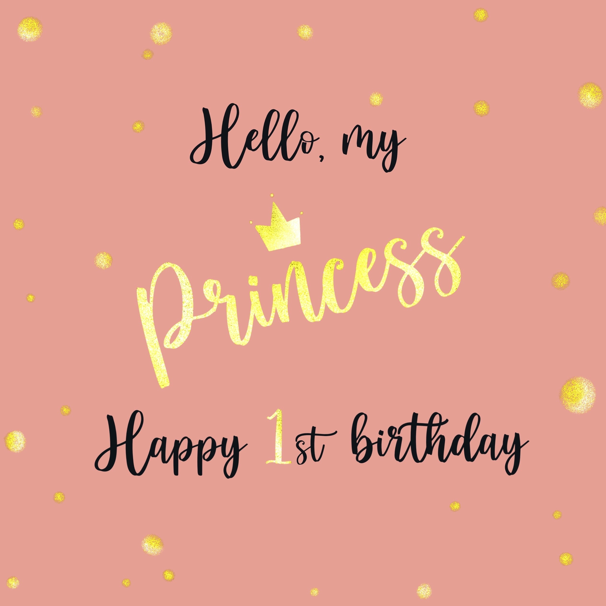 Happy 1st Birthday My Princess Card